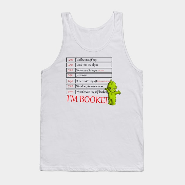 I'm Booked Tank Top by ImSomethingElse